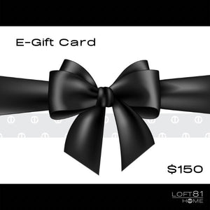 Loft81 Home E-Gift Card - Loft81 Home