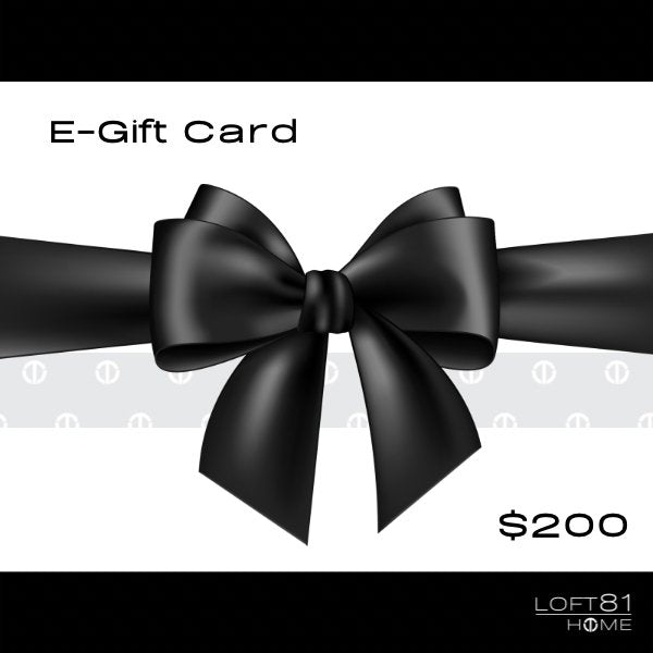Loft81 Home E-Gift Card - Loft81 Home
